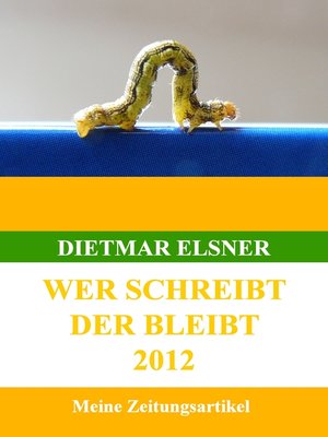 cover image of Wer schreibt der bleibt